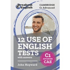 (英文圖書) 12 Use of English Tests with answers Cambridge C1 Advanced (CAE) 平裝版, Independently Published, 英文