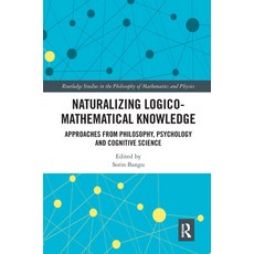 (英文圖書) Naturalizing Logico-Mathematical Knowledge: Approaches from Philosophy Psychology and Cognit... 平裝版, Routledge, 英文