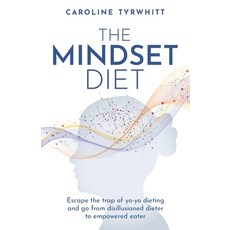 (英文圖書) The Mindset Diet: Escape the trap of yo-yo dieting and go from disillusioned dieter to empowe... 平裝版, Rethink Press, 英文
