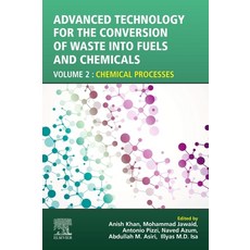 (英文圖書) Advanced Technology for the Conversion of Waste Into Fuels and Chemicals: Volume 2: Chemical ... 平裝版, Woodhead Publishing, 英文