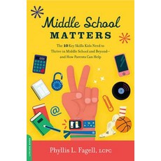 (英文圖書) Middle School Matters: The 10 Key Skills Kids Need to Thrive in Middle School and Beyond--And... 平裝版, Da Capo Lifelong Books, 英文