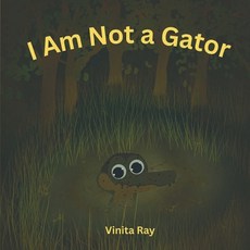 (英文圖書)I Am Not a Gator 平裝版, Chinny-Pop, 英文