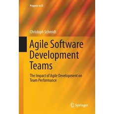 (英文圖書) Agile Software Development Teams 平裝版, Springer, 英文