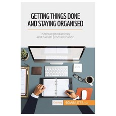 (英文圖書) Getting Things Done and Staying Organised: Increase productivity and banish procrastination 平裝版, 50minutes.com, 英文