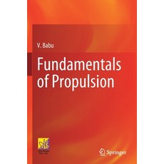 (英文圖書) Fundamentals of Propulsion 平裝版, Springer, 英文