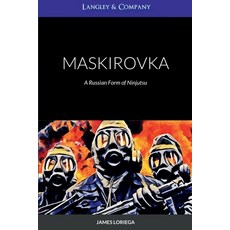 (英文圖書) Maskirovka: A Russian Form of Ninjutsu 平裝版, Lulu.com, 英文