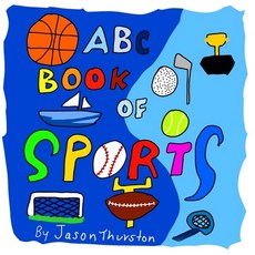 (英文圖書)ABC Book of Sports: An Alphabet Book of Sports 平裝版, Independently Published, 英文