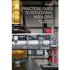 (英文圖書) Practical Guide to Rotational Moulding 平裝版, Elsevier, 英文