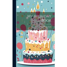(英文圖書)My Birthday Book 精裝版, Legare Street Press, 英文