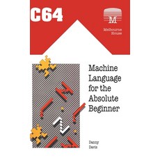 (英文圖書) C64 Machine Language for the Absolute Beginner 精裝版, Acorn Books, 英文