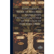 (英文圖書) Supplement to "Index of Personal Names in J.H. French's Gazetteer of the State of New York (1... 精裝版, Hassell Street Press, 英文