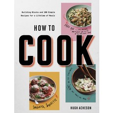 How to Cook: Building Blocks and 100 Simple Recipes for a Lifetime of Meals 平裝版, Clarkson Potter Publishers, 英文