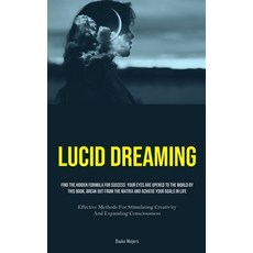 (英文圖書) Lucid Dreaming: Find The Hidden Formula For Success: Your Eyes Are Opened To The World By Thi... 平裝版, Micheal Kannedy, 英文