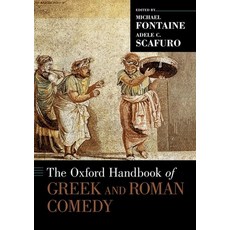 (英文圖書) Oxford Handbook of Greek and Roman Comedy 平裝版, Oxford University Press, USA, 英文