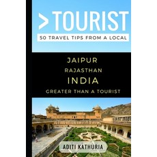 (英文圖書) Greater Than a Tourist - Jaipur Rajasthan India: 50 Travel Tips from a Local 平裝版, Independently Published, 英文