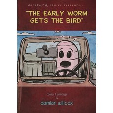 (英文圖書)"The early worm gets the bird": comics & paintings by damian willcox 平裝版, Dorkboy Comics, 英文