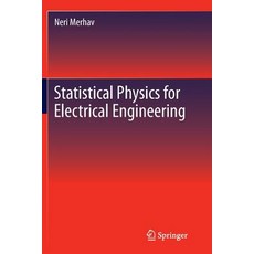 (英文圖書) Statistical Physics for Electrical Engineering 平裝版, Springer, 英文
