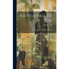 (英文圖書) South Africa To-day: With an Account of Modern Rhodesia 精裝版, Legare Street Press, 英文