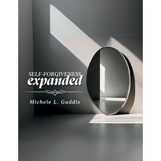 (英文圖書) Self-Forgiveness Expanded 平裝版, Independently Published, 英文