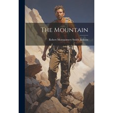 (英文圖書) The Mountain 平裝版, Legare Street Press, 英文