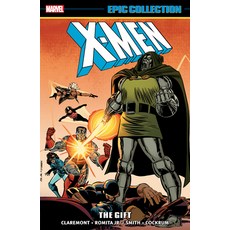 (英文圖書) X-Men Epic Collection: The Gift [New Printing] 平裝版, Marvel Universe, 英文