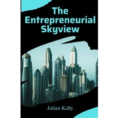 (英文圖書) The Entrepreneurial Skyview 平裝版, Independently Published, 英文