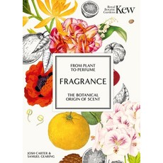 (英文圖書) Kew - Fragrance: From Plant to Perfume the Botanical Origins of Scent 精裝版, Orange Hippo!, 英文