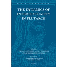 (英文圖書) The Dynamics of Intertextuality in Plutarch 精裝版, Brill, 英文