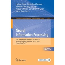 Neural Information Processing: 27th International Conference Iconip 2020 Bangkok Thailand Novemb... 平裝版, Springer, 英文
