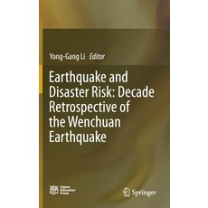 (英文圖書) Earthquake and Disaster Risk: Decade Retrospective of the Wenchuan Earthquake 精裝版, Springer, 英文