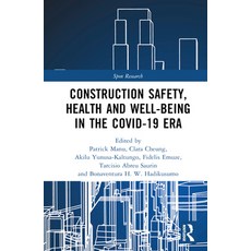 (英文圖書) Construction Safety Health and Well-Being in the Covid-19 Era 精裝版, Routledge, 英文