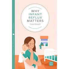 (英文圖書) Why Infant Reflux Matters 平裝版, Pinter & Martin Ltd, 英文