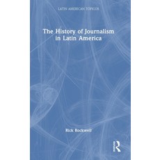 (英文圖書) The History of Journalism in Latin America 精裝版, Routledge, 英文