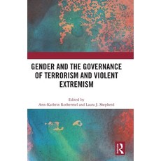 (英文圖書) Gender and the Governance of Terrorism and Violent Extremism 精裝版, Routledge, 英文