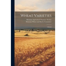 (英文圖書) Wheat Varieties: '1992-02 平裝版, Legare Street Press, 英文