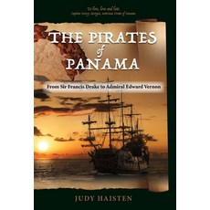 (英文圖書) The Pirates of Panama From Sir Francis Drake to Admiral Edward Vernon 精裝版, Peppertree Press, 英文