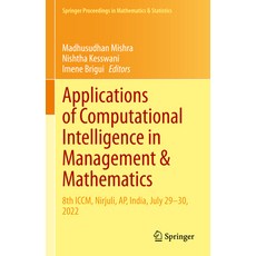 (英文圖書) Applications of Computational Intelligence in Management & Mathematics: 8th ICCM Nirjuli Ap... 精裝版, Springer, 英文