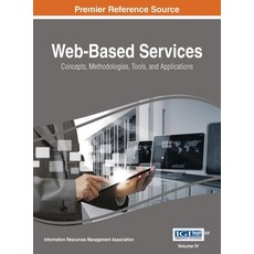 (英文圖書) Web-Based Services: Concepts Methodologies Tools and Applications VOL 4 精裝版, Information Science Reference, 英文