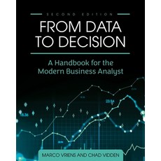 (英文圖書) From Data to Decision: A Handbook for the Modern Business Analyst 平裝版, Cognella Academic Publishing, 英文