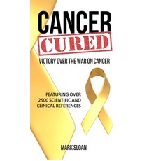 (英文圖書) Cancer Cured: Victory Over the War on Cancer 精裝版, Endalldisease Publishing, 英文