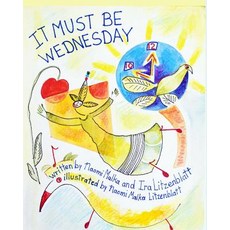 (英文圖書)It Must Be Wednesday 平裝版, Naomi Malka Litzenblatt, 英文