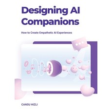 (英文圖書) Designing Ai Companions: Designing Ai Companions 精裝版, iUniverse, 英文