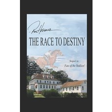 (英文圖書) The Race to Destiny 平裝版, Independently Published, 英文