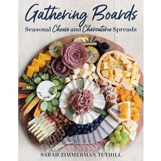 (英文圖書) Gathering Boards: Seasonal Cheese and Charcuterie Spreads for Easy and Memorable Entertaining 精裝版, Globe Pequot Press, 英文