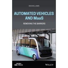 Automated Vehicles and Maas: Removing the Barriers 精裝版, Wiley, 英文