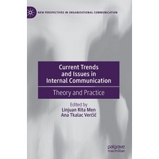 (英文圖書) Current Trends and Issues in Internal Communication: Theory and Practice 精裝版, Palgrave MacMillan, 英文