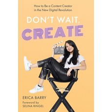 (英文圖書) Don't Wait Create: How to Be a Content Creator in the New Digital Revolution 精裝版, New Degree Press, 英文