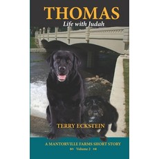 (英文圖書) Thomas: Life with Judah 平裝版, Mantorville Farms LLC, 英文