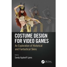 (英文圖書) Costume Design for Video Games: An Exploration of Historical and Fantastical Skins 精裝版, CRC Press, 英文