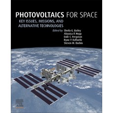 (英文圖書) Photovoltaics for Space: Key Issues Missions and Alternative Technologies 平裝版, Elsevier, 英文